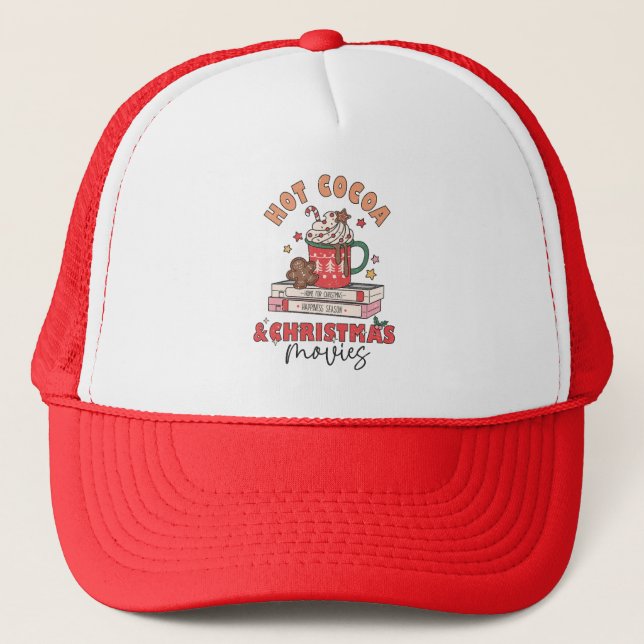 Hot Cocoa & Christmas Movies Trucker Hat (Front)