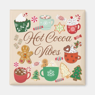 Hot Cocoa Christmas Vibes Magnet