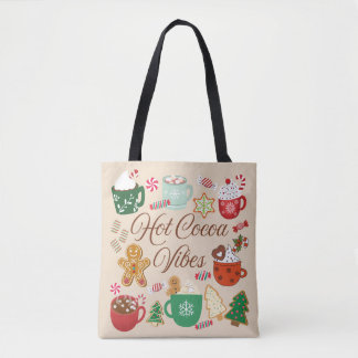 Hot Cocoa Christmas Vibes Tote Bag