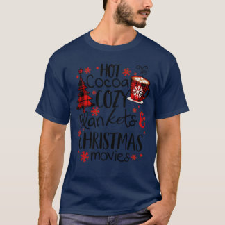 Hot Cocoa Cozy Christmas Movies friends T-Shirt