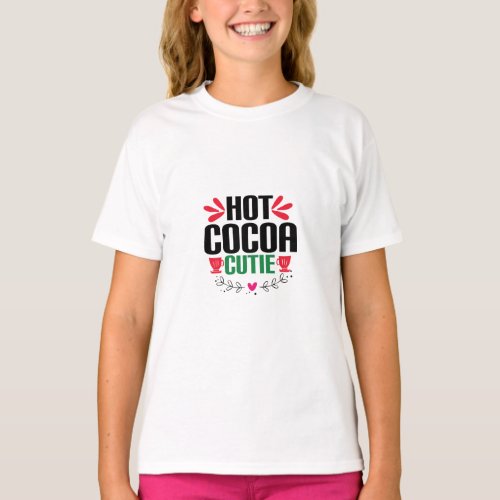 Hot Cocoa Cutie _ Charming Christmas T_Shirt