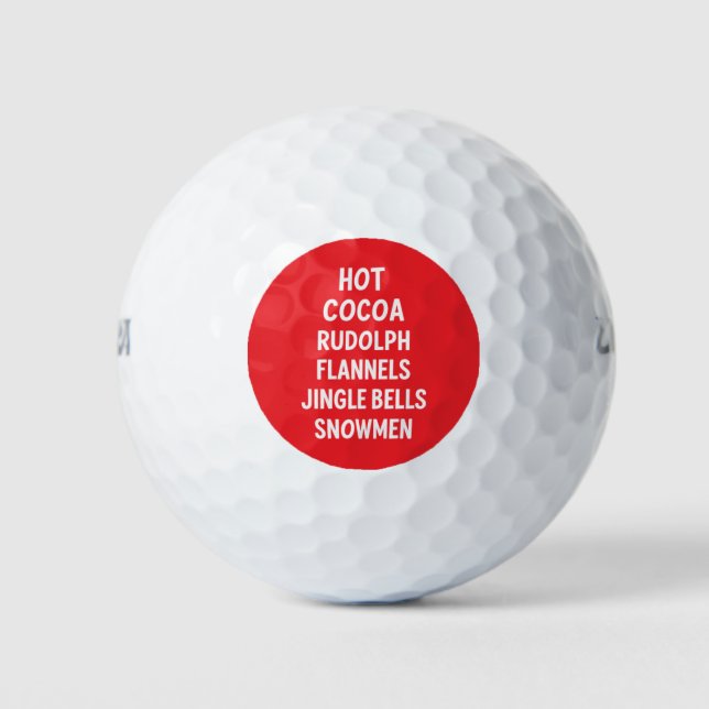 Hot Cocoa Rudolph Flannels Jingle Bells Santa  Golf Balls (Front)