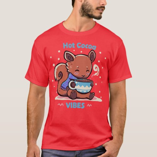 Hot Cocoa Vibes T_Shirt