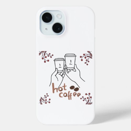 Hot Coffee Cozy Hand Drawn Coffee Lovers Botanical iPhone 15 Case
