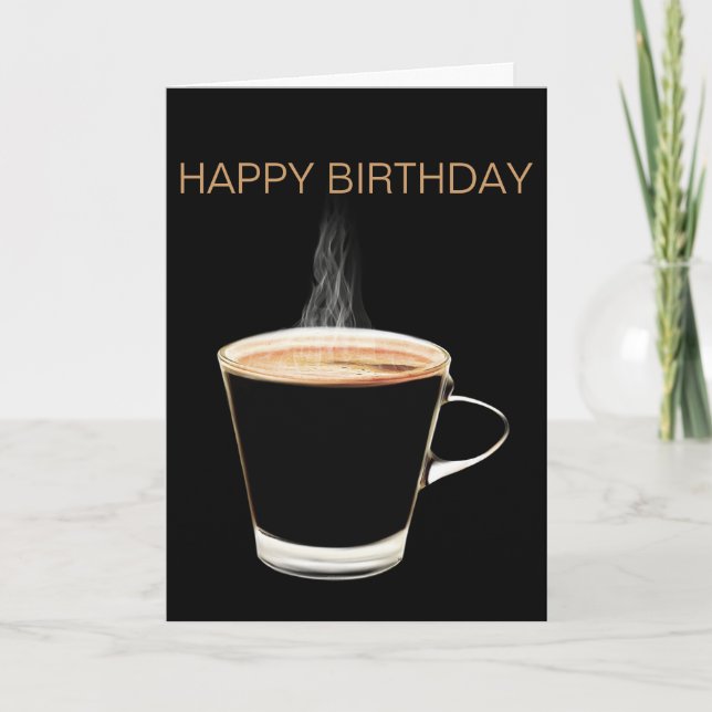 Hot Coffee Happy Birthday Card (Blank) (Front)