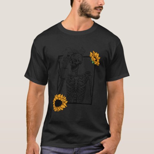 Hot Coffee Skeleton Sunflowers T_Shirt