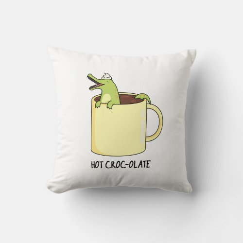 Hot Croc_colate Funny Crocodile Pun Throw Pillow
