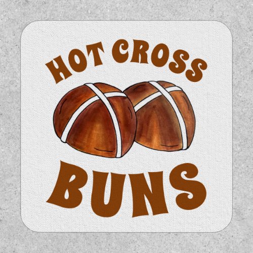 Hot Cross Buns British Food Baking Pastry Bakery Patch