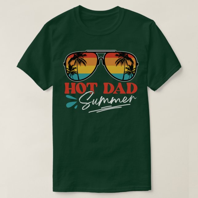 Hot Dad Summer T-Shirt (Design Front)