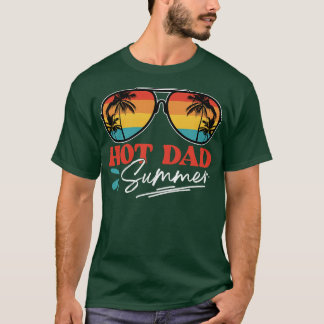 Hot Dad Summer T-Shirt
