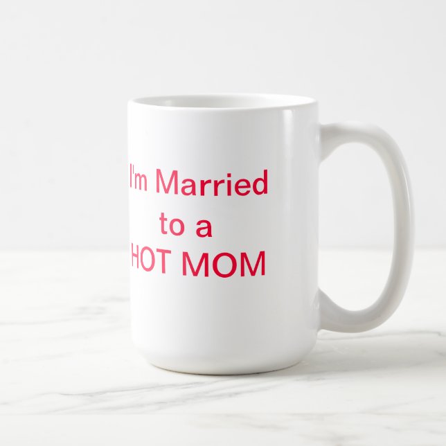 HOT DADs are not afraid to show their love! Coffee Mug (Right)