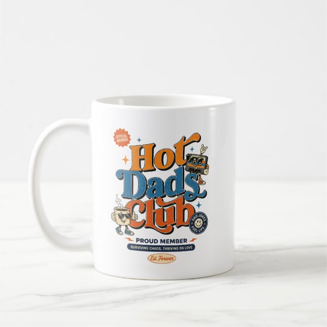 Hot Dads Club Coffee Mug (Left)