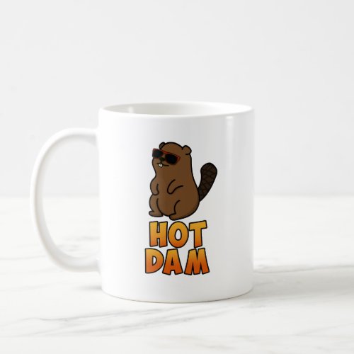 Hot Dam Funny Cool Beaver Pun Coffee Mug