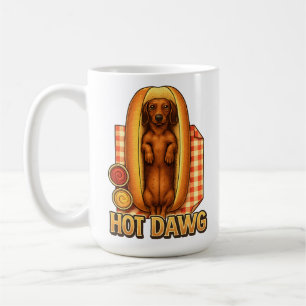 Hot Dawg Funny Dachshund Hot Dog Parody Cute Dog Coffee Mug