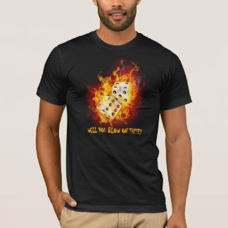 Hot Dice T-Shirt