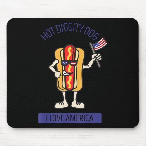 Hot Diggity Dog July 4th Patriotic BBQ Picnic USA  Mouse Pad