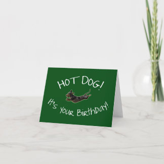 Hot Dog! Birthday Card