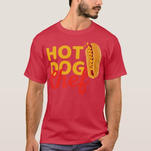Hot Dog Chef Gift Idea Funny Food T_Shirt