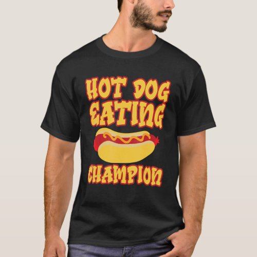 Hot Dog Eating Champion      T_Shirt