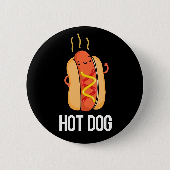 Hot Dog Funny Snack Pun Dark BG Button (Front)