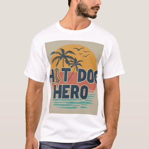 Hot Dog Hero T_Shirt