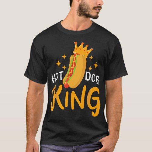 Hot Dog Hotdog King Foodie T_Shirt