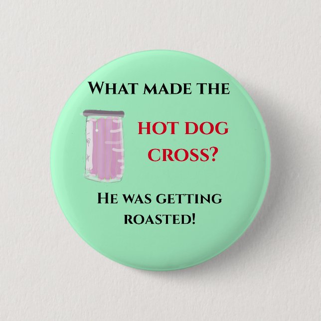 hot dog joke  button (Front)