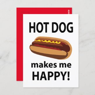 Hot Dog Makes Me Happy Hot Dog