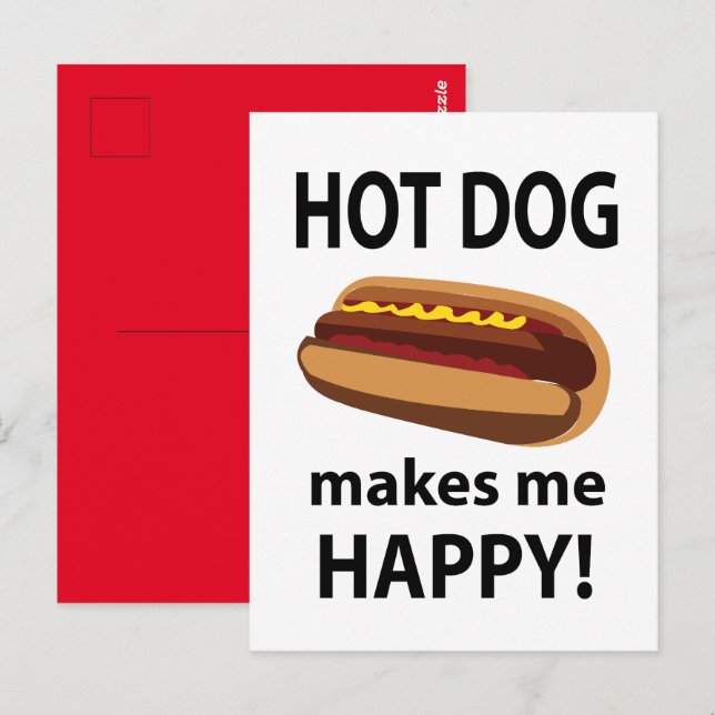 Hot Dog Makes Me Happy Hot Dog Postcard (Front/Back)