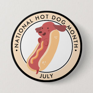 Hot Dog Month, hot dog puppy pun Button