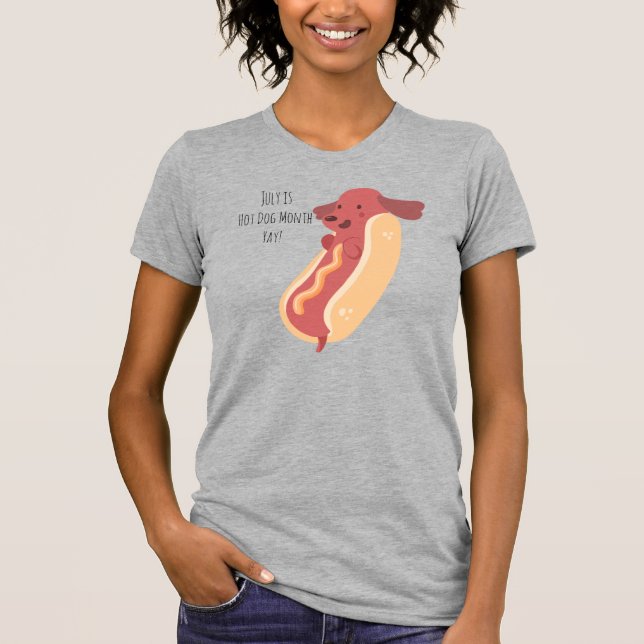 Hot Dog Month, hot dog puppy pun T-Shirt (Front)