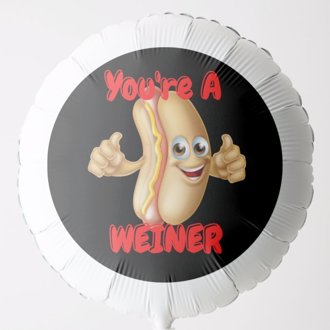 Hot Dog Pun You're A Weiner     Balloon (Front)