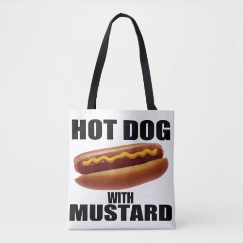 Hot Dog with Mustard  Tote Bag