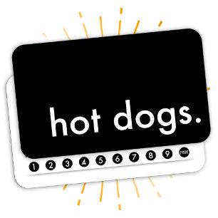 hot dogs. loyalty punch card