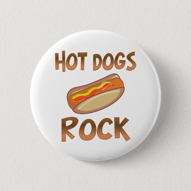 Hot Dogs Rock Button (Front)