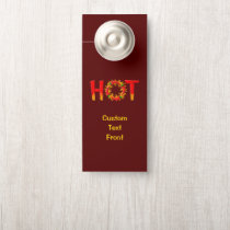 HOT DOOR HANGER