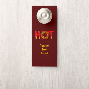 HOT DOOR HANGER
