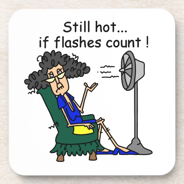 Hot Flash Humor Coaster (Front)