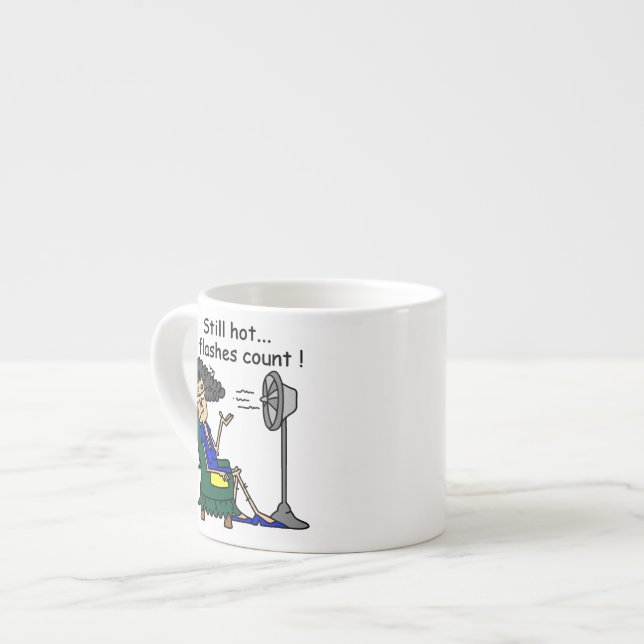 Hot Flash Humor Espresso Cup (Front Left)