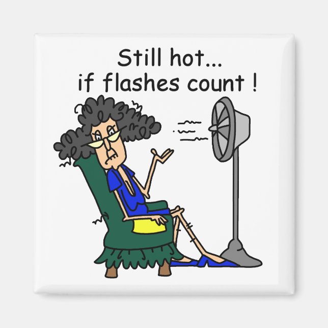Hot Flash Humor Magnet (Front)
