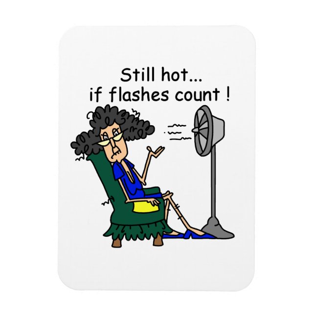 Hot Flash Humor Magnet (Vertical)