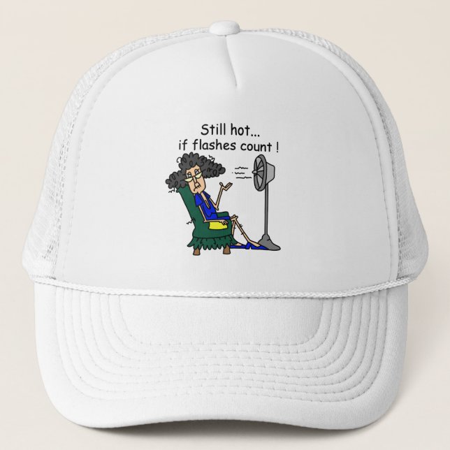 Hot Flash Humor Trucker Hat (Front)