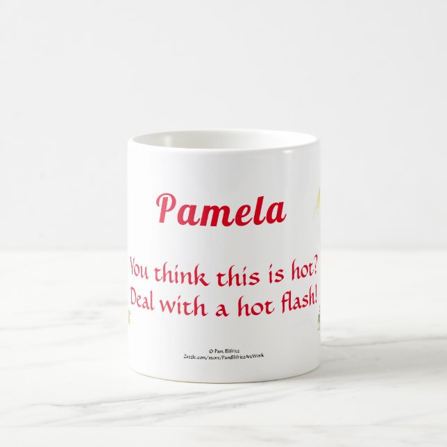 Hot Flash in Global Warming Woman  Text Coffee Mug (Center)