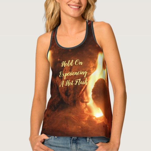 Hot Flash Menopause Humor Womens Tank Top