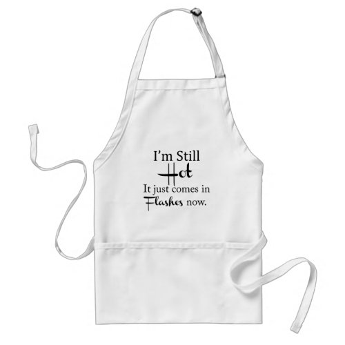 Hot Flashes Adult Apron