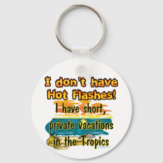 Hot Flashes? Keychain