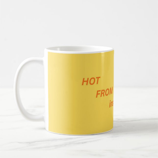 Hot from Inside Mug (Left)