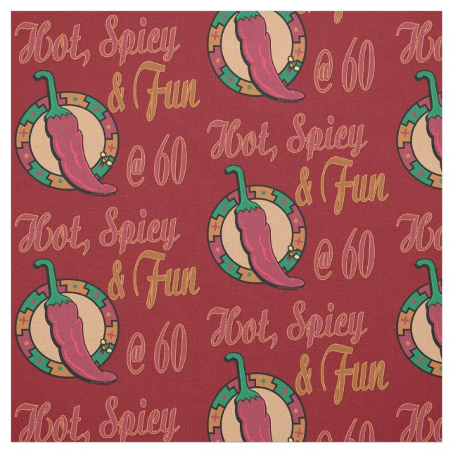 Hot, Fun and Spicy 60th Fabric (Swatch)