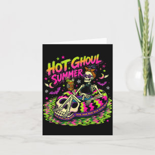 Hot ghoul summer funny skeleton spooky summer card