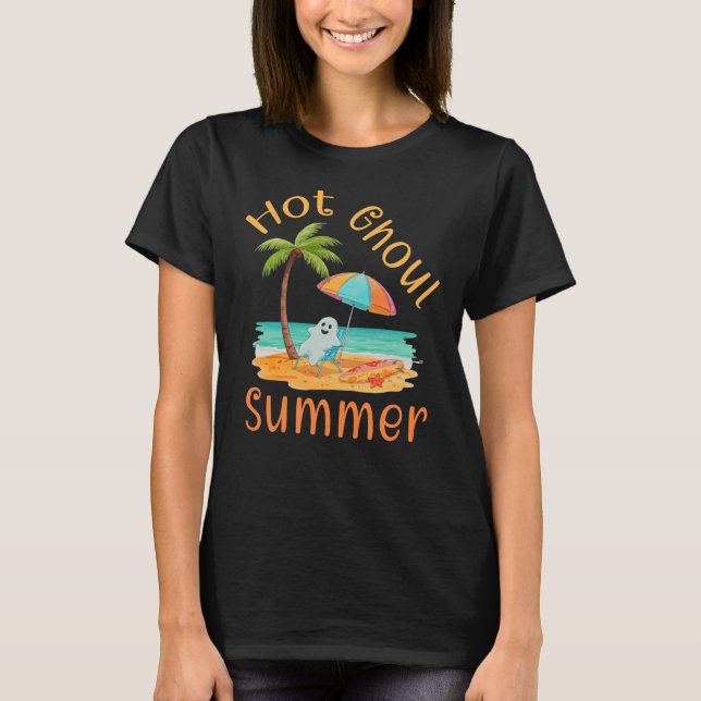 Hot Ghoul Summer, Spooky Summer T-Shirt (Front)